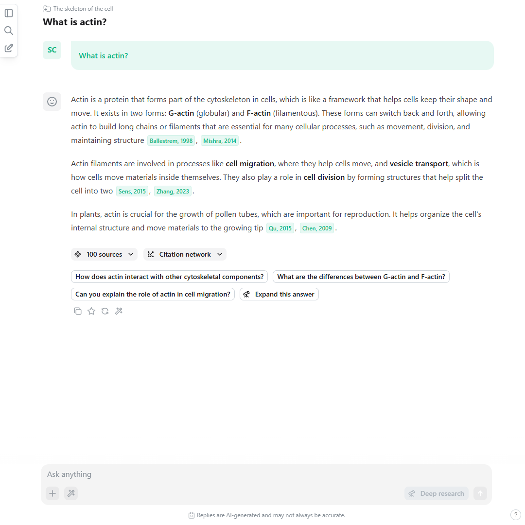 Sharing knowledge with the public. A screenshot of a chat with a shared project. The shared project contains sources about actin, a family of proteins that are part of the cellular cytoskeleton, and answers in a comprehensible manner for the public. All done with scienceOS, the AI research agent. Sharing knowledge with the public. A screenshot of a chat with a shared project. The shared project contains sources about actin, a family of proteins that are part of the cellular cytoskeleton, and answers in a comprehensible manner for the public. All done with scienceOS, the AI research agent.